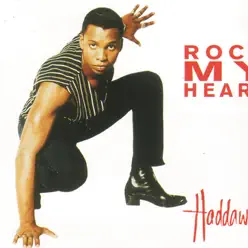 Rock My Heart - Haddaway