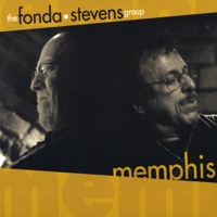 Memphis - The Fonda /Stevens Group