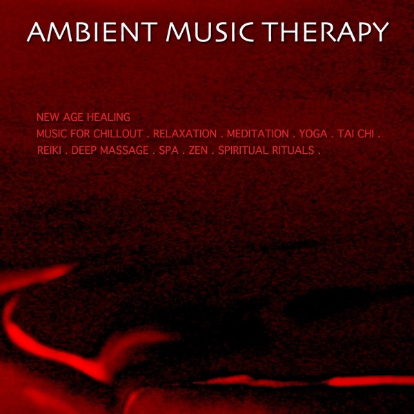 New Age Healing Music for Chillout. Relaxation. Meditation. Yoga. Tai Chi. Reiki. Deep Massage. Spa. Zen. Spiritual Rituals.