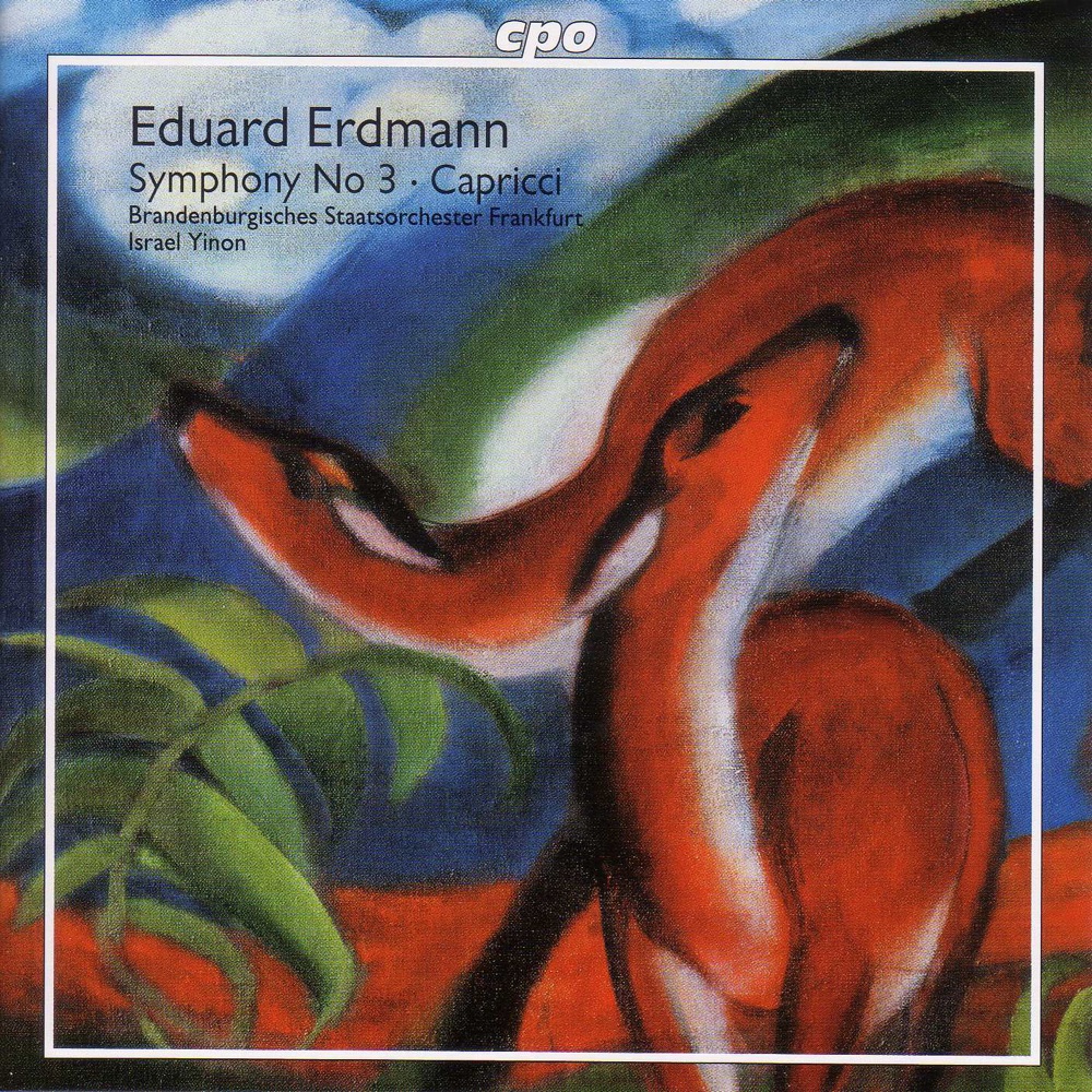 Обложка альбома «Erdmann: Symphony No. 3 - Capricci» — Israel Yinon & Frankfurt Brandenburg State Orchestra