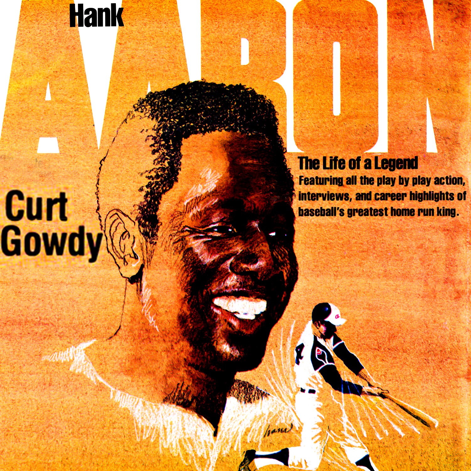 Hank Aaron - The Life Of A Legend