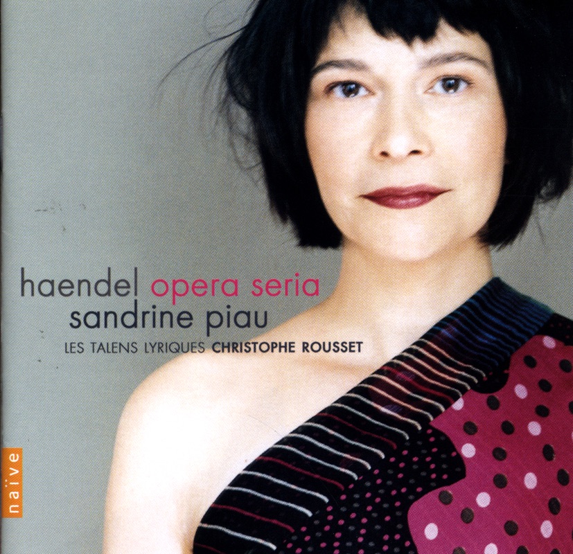 Обложка альбома «Haendel Opera Seria» — Sandrine Piau & Les Talens Lyriques