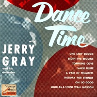 Jerry Gray & His Big Band - Solid As A Stone Wall Jackson