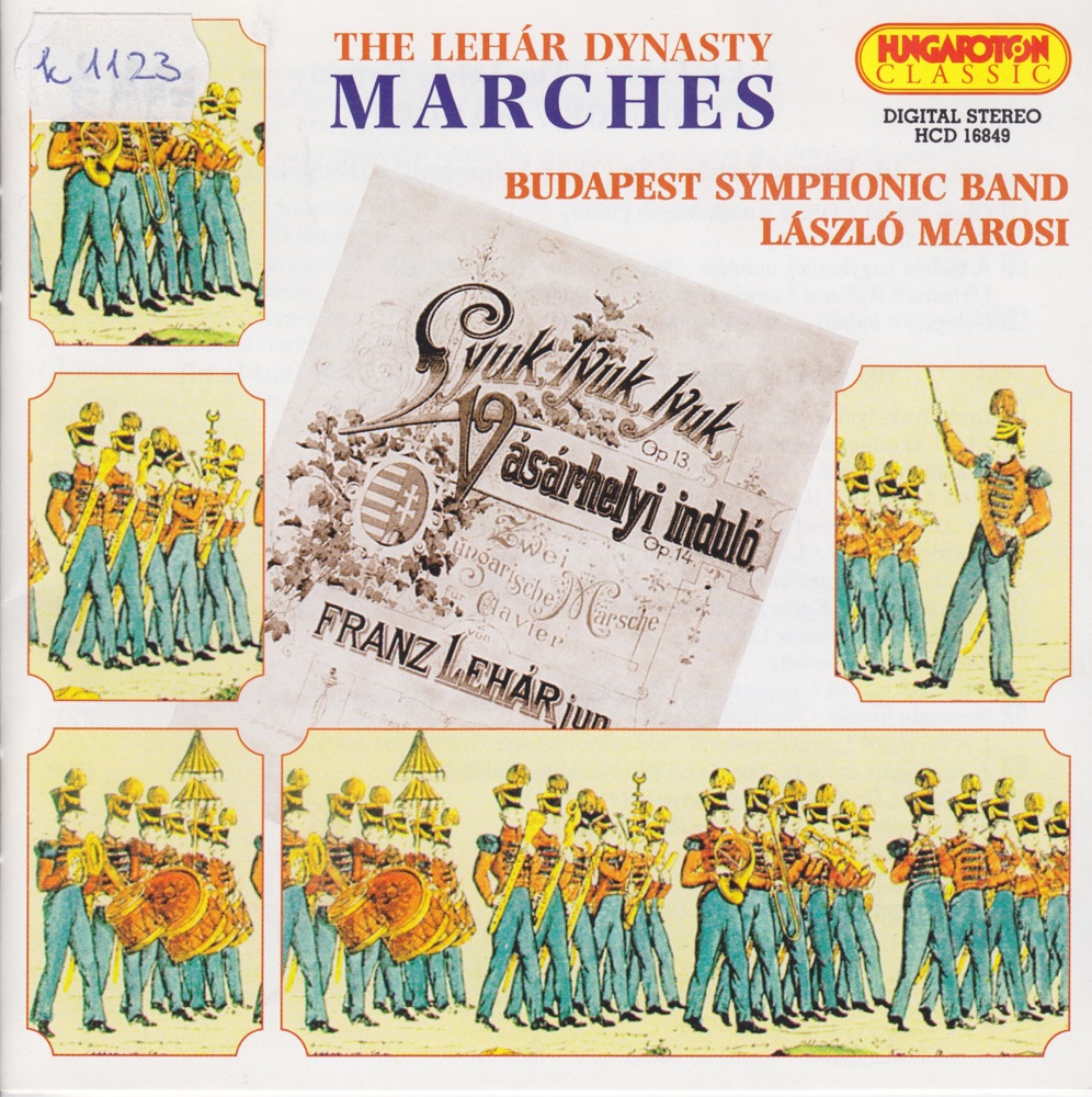 Обложка альбома «The Lehár Dinasty - Marches» — Budapest Symphonic Band & László Marosi