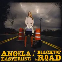 BlackTop Road — Angela Easterling