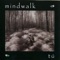 Monty - Mindwalk lyrics