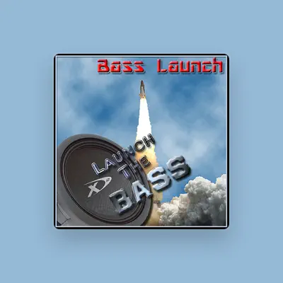 Listen to Bass Launch, watch music videos, read bio, see tour dates & more!