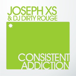 Consistent Addiction (Original Mix) - Single