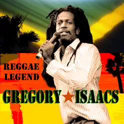 Reggae Legend - Gregory Isaacs