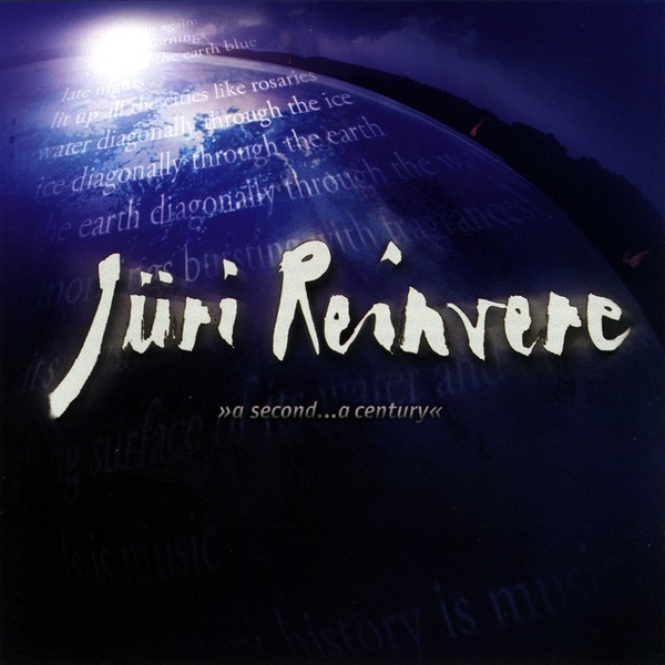 Jüri Reinvere: A Second...a Century