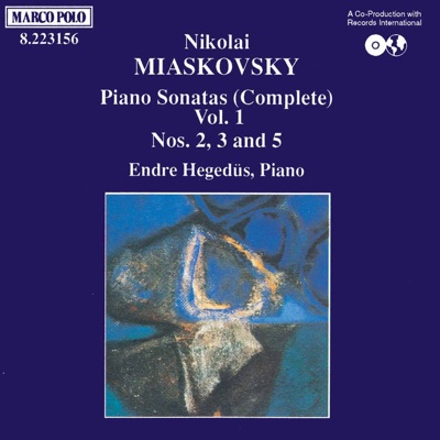 Myaskovsky: Piano Sonatas Nos. 2, 3 and 5