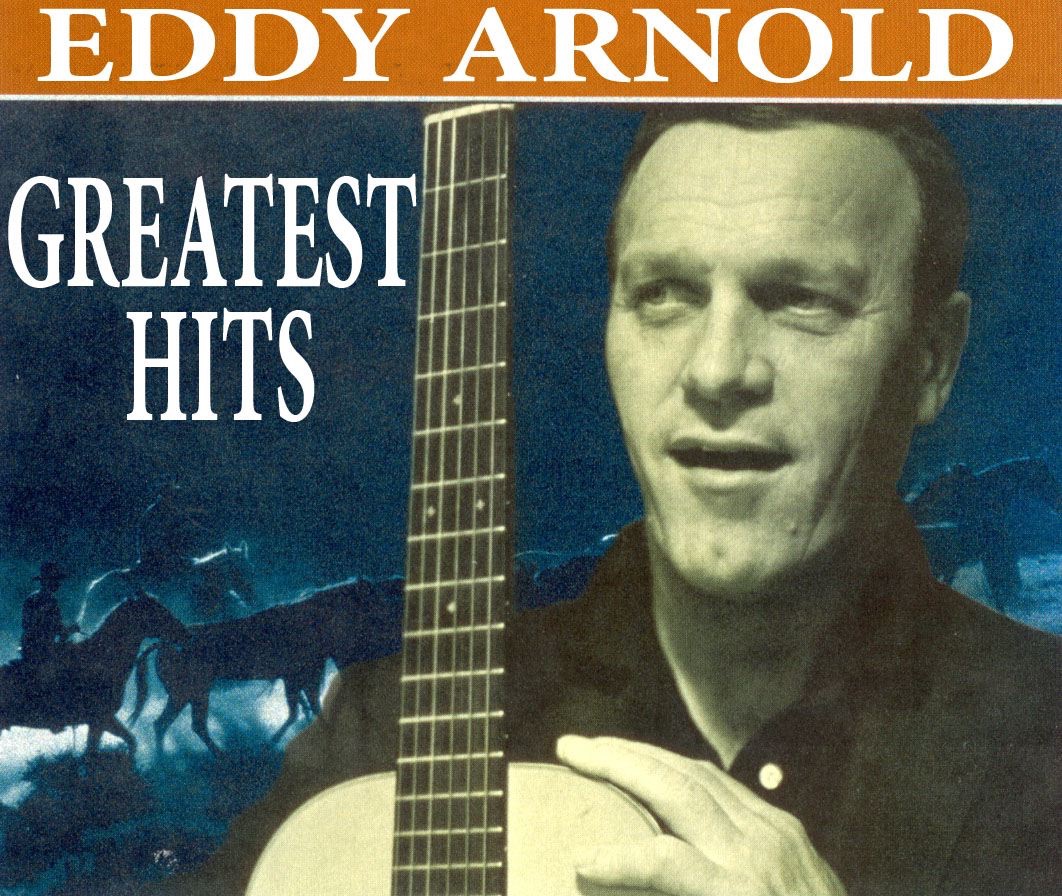 Eddy Arnold: Greatest Hits