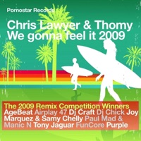 We Gonna Feel It - Chris Lawyer & Thomy