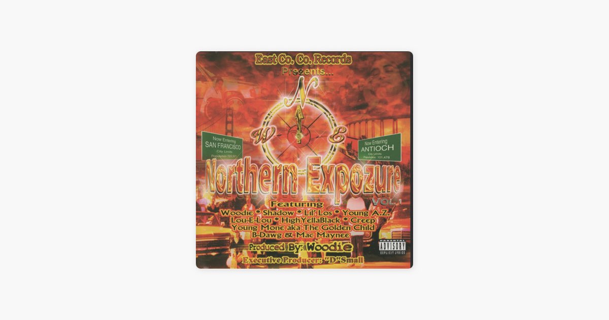 Northern Expozure, Vol. 1 - Album by Woodie - Apple Music