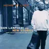 Don Lanphere and New Stories - End of a Love Affair