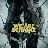 It's Not A Problem Unless You Make It One — WE ARE DEFIANCE