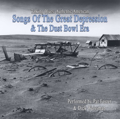 Talking Blues: Authentic American Songs of the Great Depression and the Dust Bowl Era