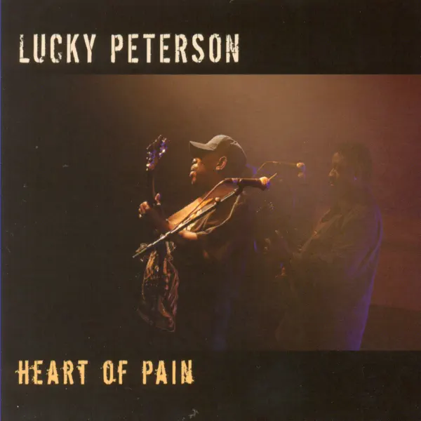 A Woman Don't Care — Lucky Peterson