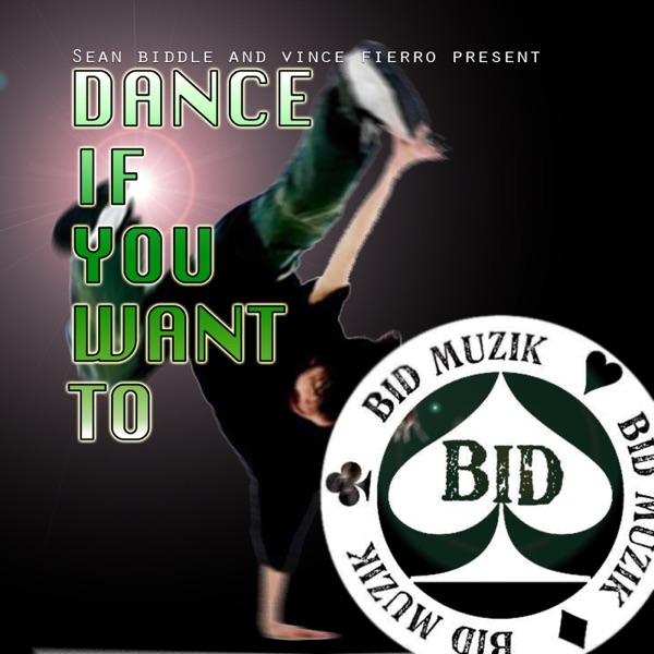 Dance If You Want To - Single