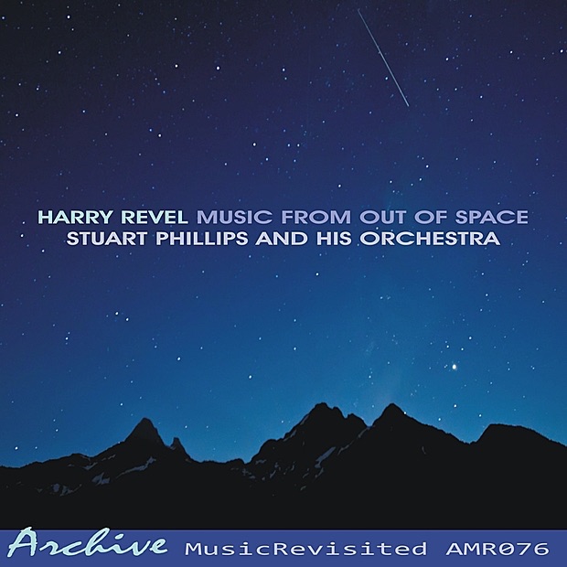 Обложка альбома «Music From Out of Space» — Harry Revel & Stuart Phillips and His Orchestra