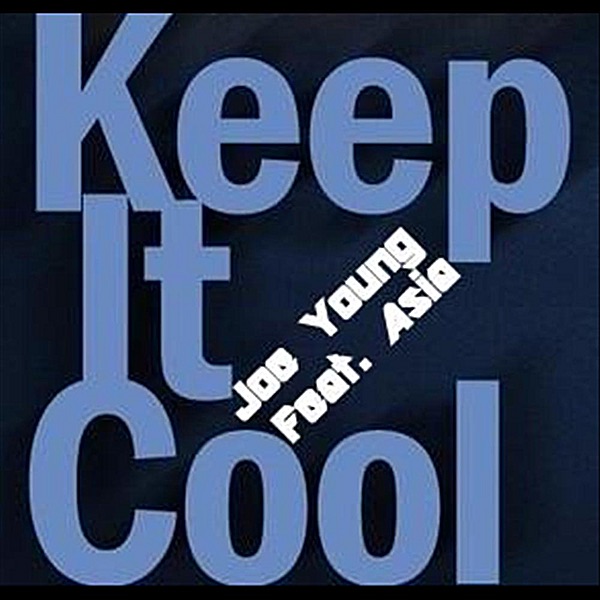 Keep It Cool (feat. Asia)