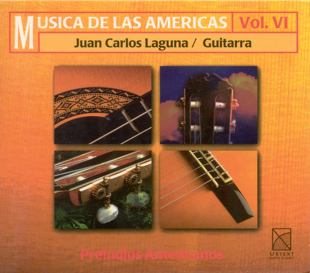 Обложка альбома «Guitar Recital: Laguna, Juan Carlos - Villa-Lobos, H. - Ponce, M.M. - Carlevaro, A. - Brouwer, L. - Cordero, E. (Music of the Americas, Vol. 6)» — Juan Carlos Laguna