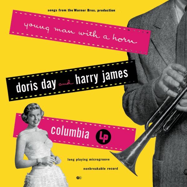 Обложка альбома «Young Man with a Horn» — Doris Day & Harry James