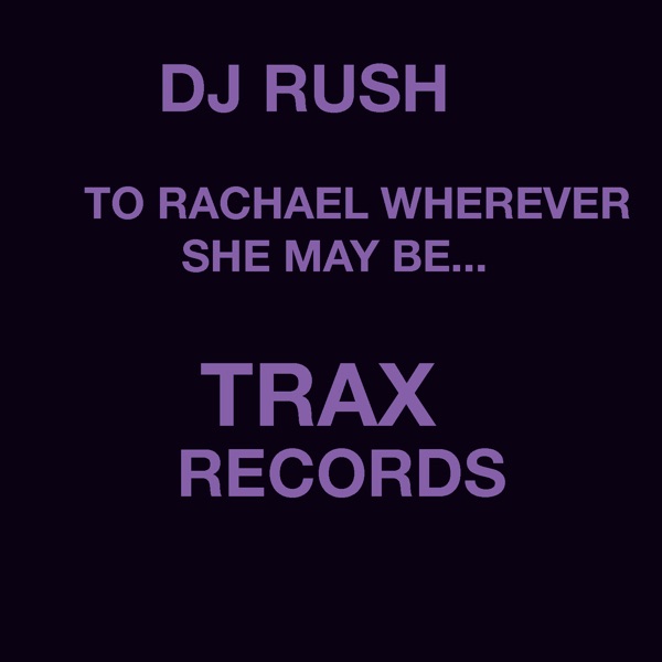 to rachael wherever she may be - EP