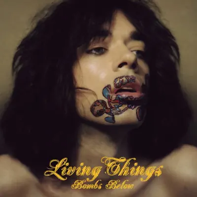 Bombs Below - Single - Living Things