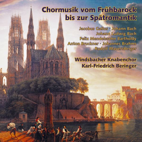 Chormusik vom Frühbarock bis zur Spätromantik