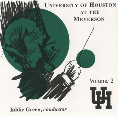 University of Houston at the Meyerson, Vol. 2