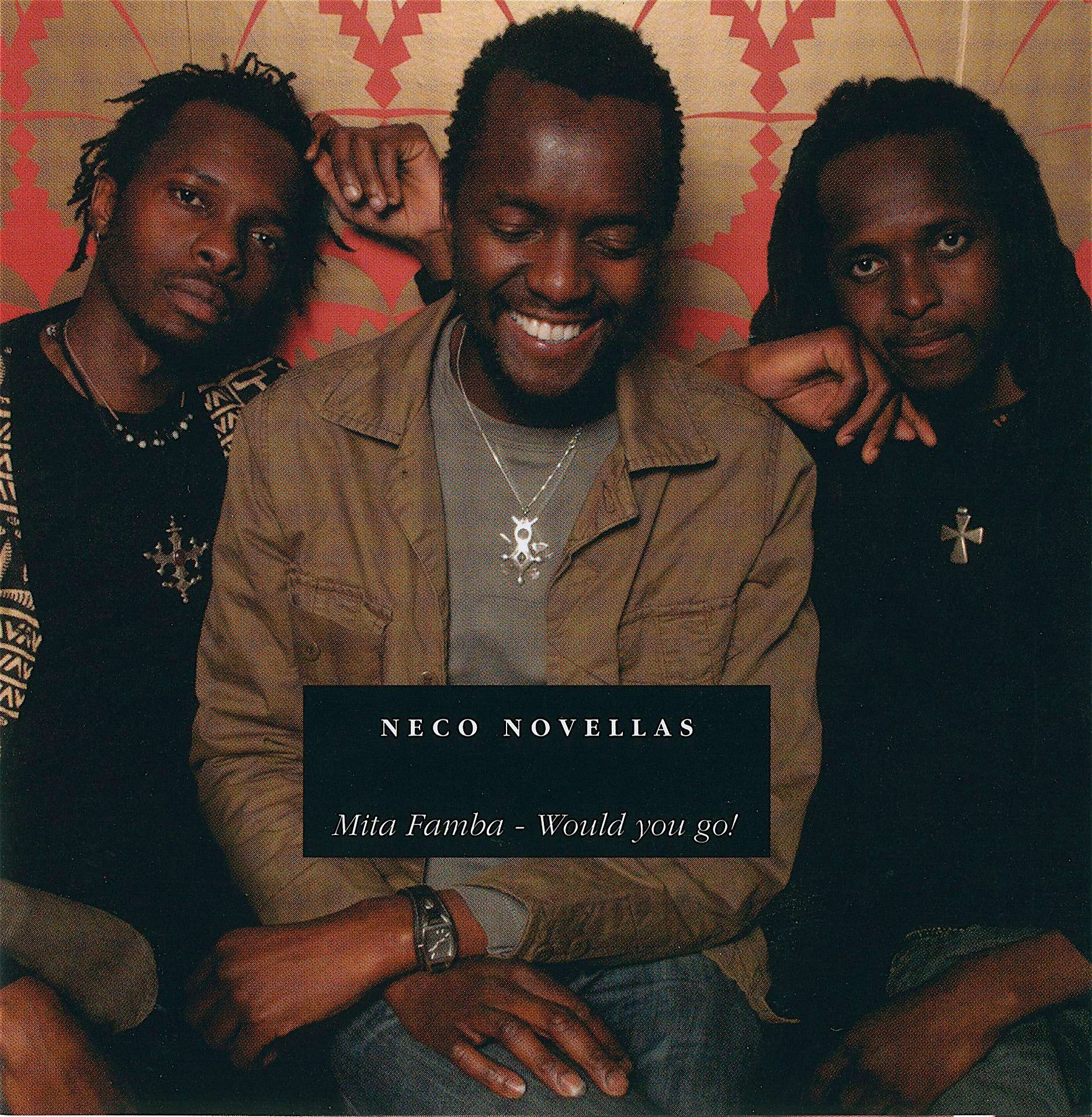 Mita Famba - Would You Go! (Neco Novellas)