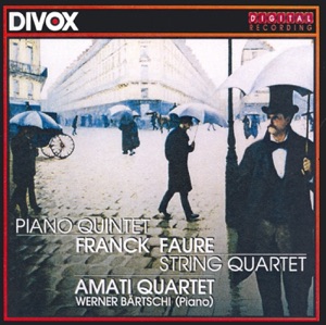 Franck: Piano Quintet - Fauré: String Quartet