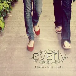 B Tracks, Vol. 2: Maybe - Single - Everly