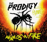 The Prodigy - World's On Fire (Live) artwork