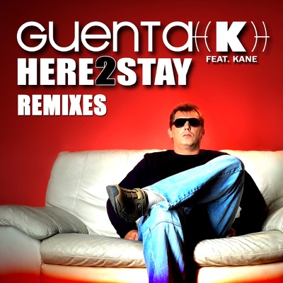 Here 2 Stay (Remixes) - Single