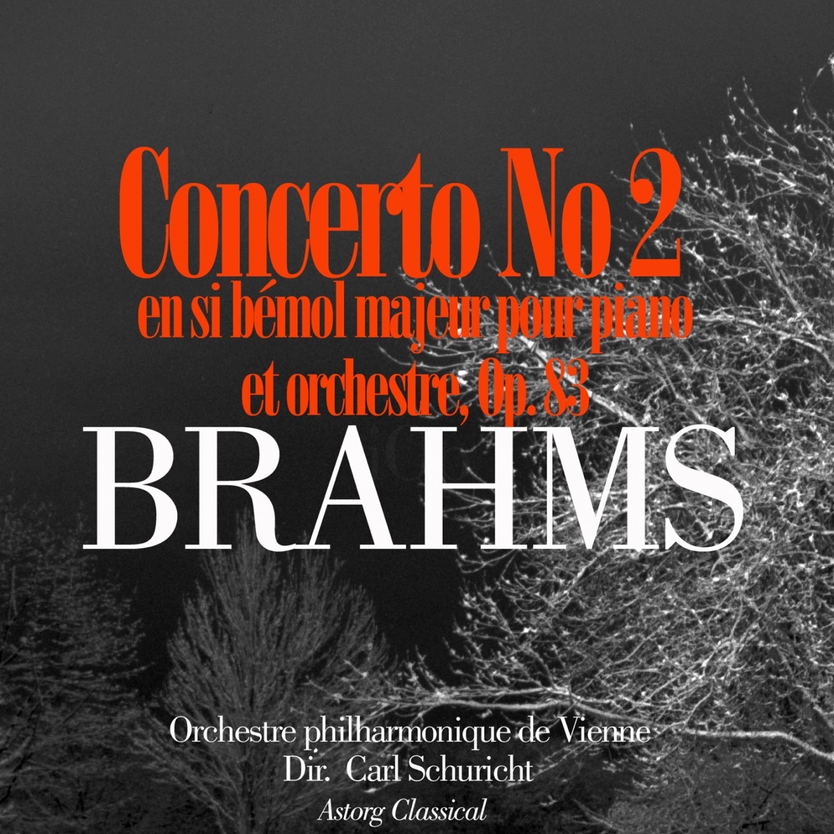 Brahms: Piano Concerto No. 2, Op. 83 cover art