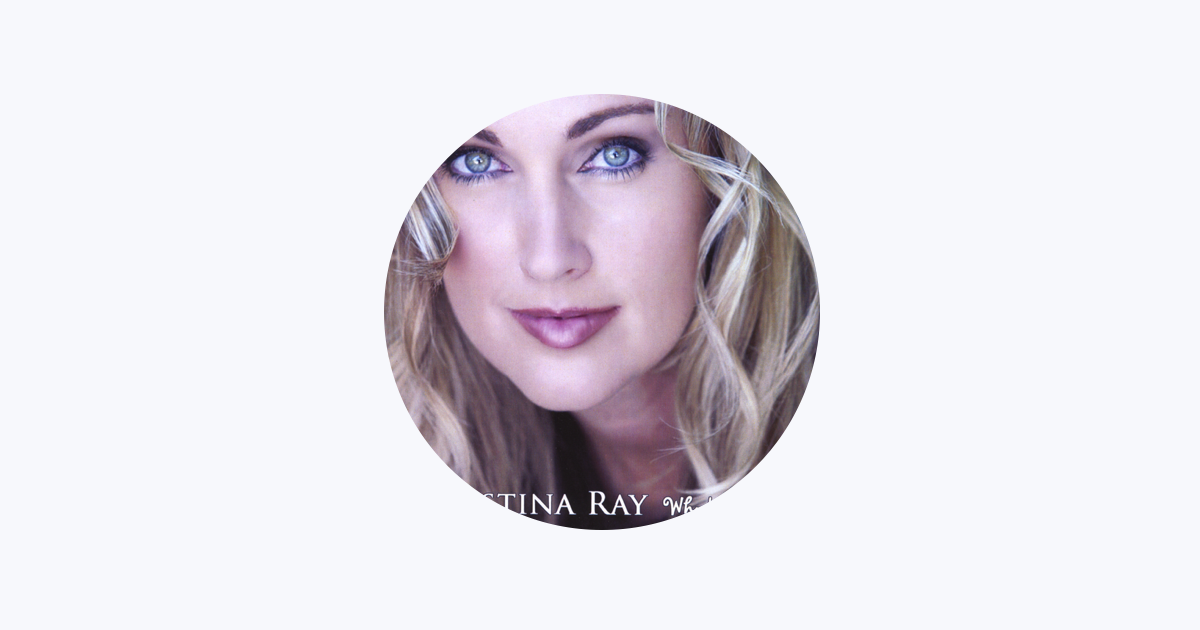 ‎Christina Ray – Apple Music
