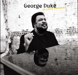 George Duke - It's Our World