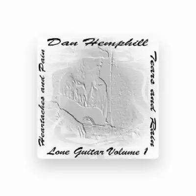Listen to Dan Hemphill, watch music videos, read bio, see tour dates & more!
