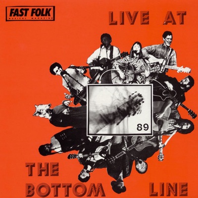 Fast Folk Musical Magazine, Vol. 5, No. 3 (Live At the Bottom Line 1989)
