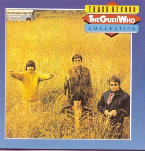 Track Record - The Guess Who Collection