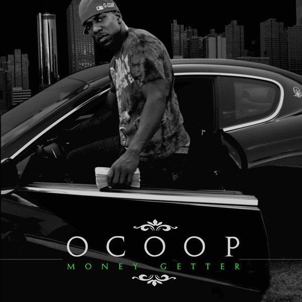 Обложка альбома «Money Getter» — OCOOP