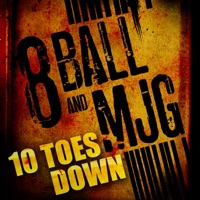Ten Toes Down - Single - 8Ball & MJG