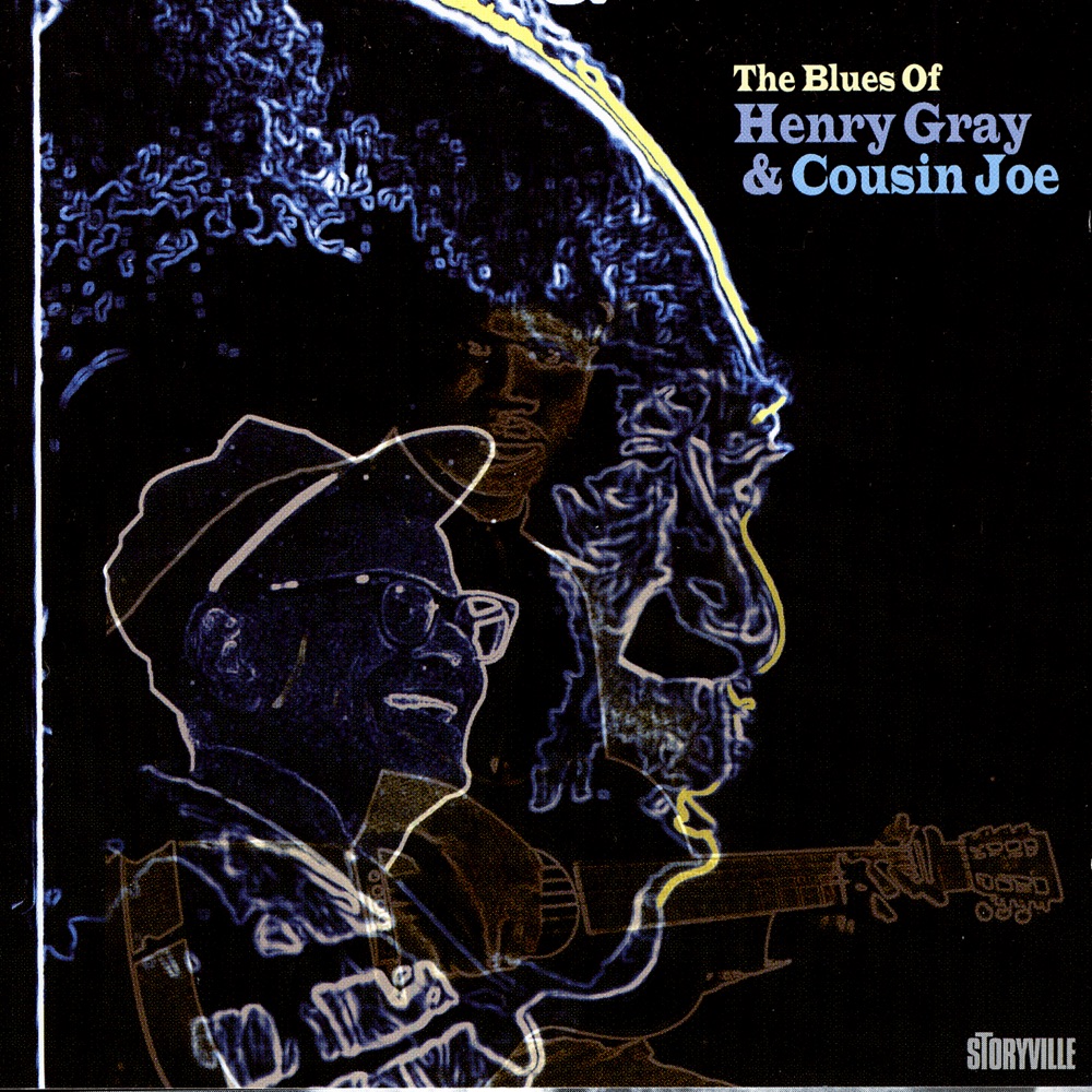 Обложка альбома «The Blues Of» — Henry Gray & Cousin Joe
