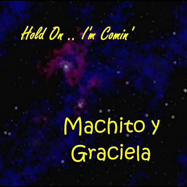 Hold On I'm Comin' - Single