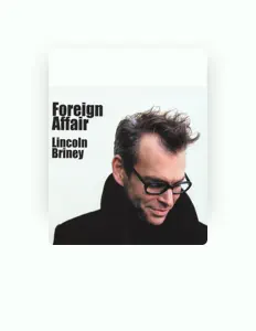Listen to Lincoln Briney, watch music videos, read bio, see tour dates & more!