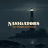 Navigators - Wall of Stone