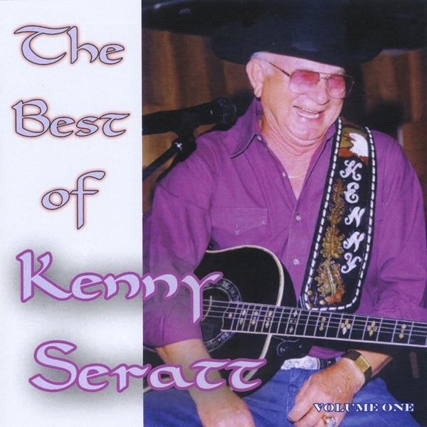The Best of Kenny Seratt, Vol. 1