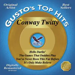 Gusto's Top Hits: Conway Twitty' - EP - Conway Twitty